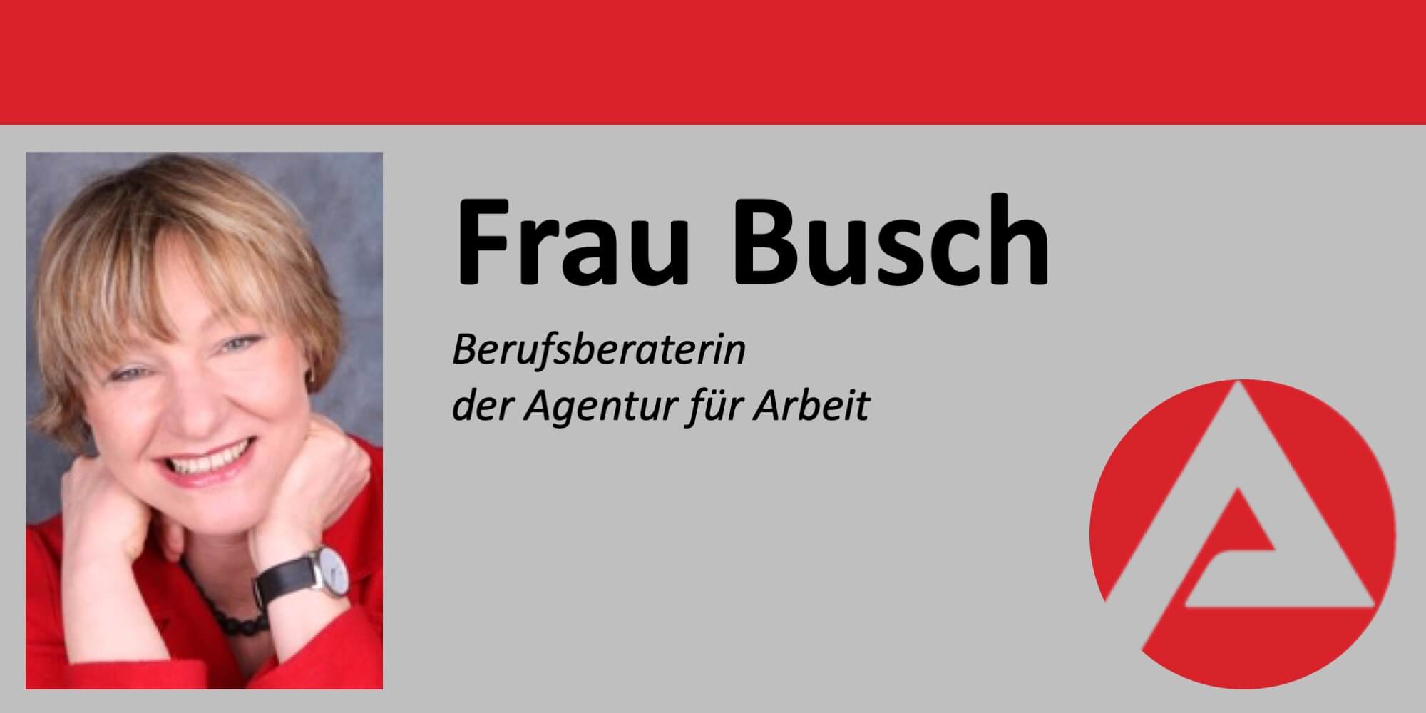 Berufsberaterin Frau Busch